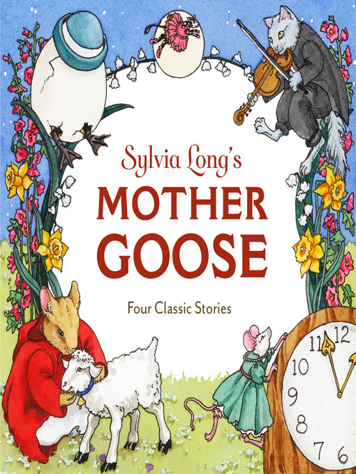 Title details for Sylvia Long's Mother Goose by Sylvia Long - Available